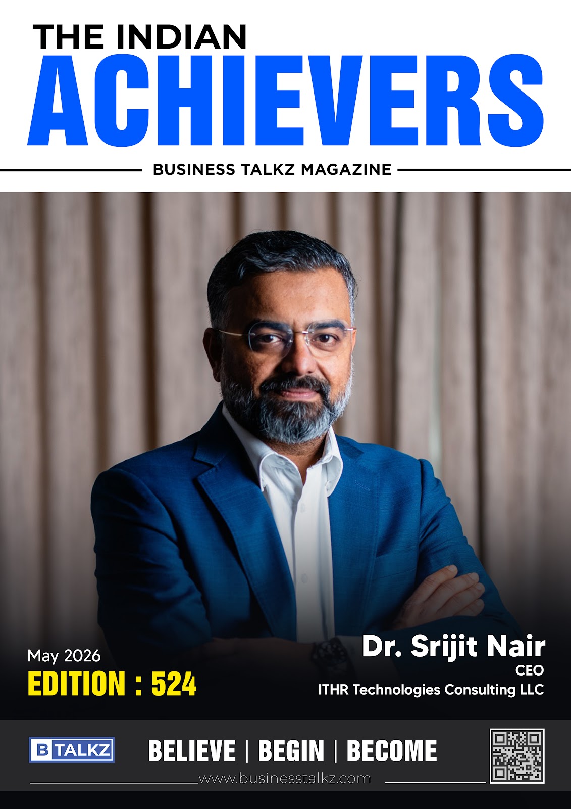 Featured on the cover of The Indian Achievers — Edition 524, Business Talkz Magazine